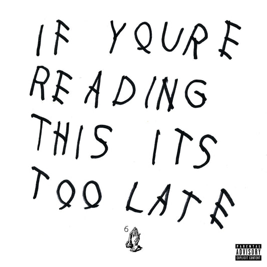 Drake – If You’re Reading This It’s Too Late (Album)